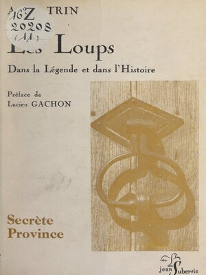 cover image of Les loups dans la légende et dans l'histoire
